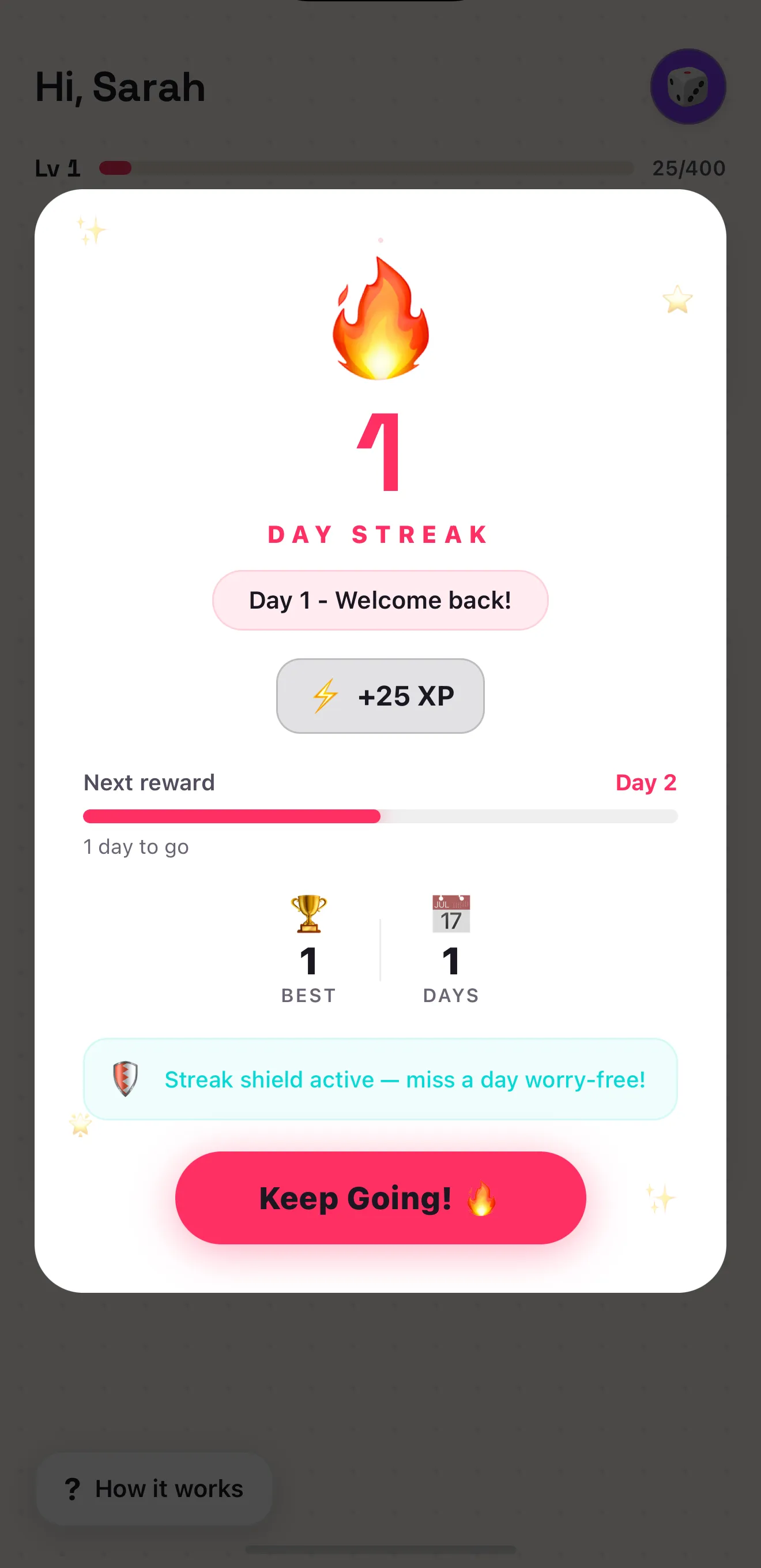 A daily streak screen showing a one-day streak, the XP reward and the streak shield.
